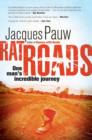 Image for Rat Roads : One Man&#39;s Incredible Journey