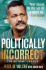 Image for Politically Incorrect: The Autobiography