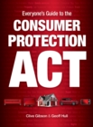 Image for Everyone&#39;s Guide to the Consumer Protection Act