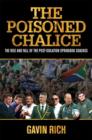 Image for Poisoned Chalice: The rise and fall of the post-isolation Springbok coaches