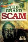 Image for Grand Scam: How Barry Tannenbaum Conned South Africa&#39;s Business Elite