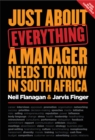 Image for Just About Everything a Manager Needs to Know in South Africa
