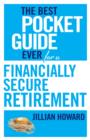 Image for Best Pocket Guide Ever for a Financially Secure Retirement