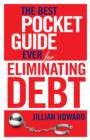 Image for Best Pocket Guide Ever for Eliminating Debt
