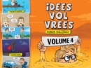 Image for Idees Vol Vrees Volume 4