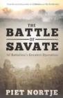 Image for The Battle of Savate  : 32 Battalion&#39;s greatest operation