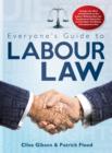 Image for Everyone&#39;s Guide to Labour Law