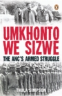 Image for Umkhonto we Sizwe: The ANC&#39;s Armed Struggle