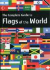 Image for The Complete guide to flags of the world