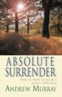 Image for Absolute Surrender (eBook): How to walk in perfect peace with God