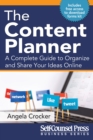 Image for Content Planner: A Complete Guide to Organize and Share Your Ideas Online