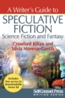 Image for Writer&#39;s Guide to Speculative Fiction: Science Fiction and Fantasy