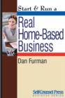 Image for Start &amp; Run a Real Home-Based Business