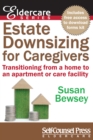 Image for Estate Downsizing for Caregivers: Transitioning from a home to an apartment or care facility