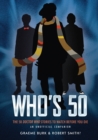 Image for Who&#39;s 50  : 50 Doctor Who stories to watch before you die