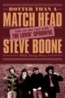 Image for Hotter than a match head  : my life on the run with The Lovin&#39; Spoonful