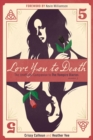 Image for Love you to death season 5  : the unofficial companion to The vampire diaries
