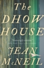 Image for The Dhow House : A Novel