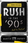 Image for Driven: Rush In The 90s And In The End