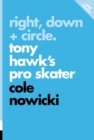 Image for Right, down + circle  : Tony Hawk&#39;s Pro Skater