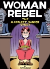 Image for Woman rebel: the Margaret Sanger story