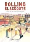 Image for Rolling blackouts  : dispatches from Turkey, Syria, and Iraq