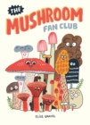 Image for The Mushroom Fan Club
