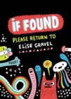 Image for If Found...Please Return to Elise Gravel