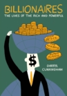 Image for Billionaires: The Lives of the Rich and Powerful
