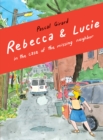 Image for Rebecca and Lucie in the Case of the Missing Neighbor