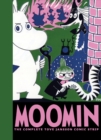 Image for Moomin: the complete Tove Jansson comic strip.