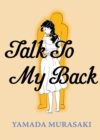 Image for Talk to my back