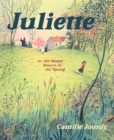 Image for Juliette: Or, the Ghosts Return in the Spring
