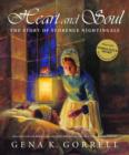 Image for Heart and soul: the story of Florence Nightingale