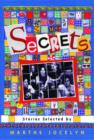 Image for Secrets: Stories Selected by Marthe Jocelyn.