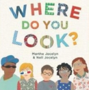 Image for Where do you look?
