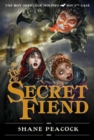 Image for The secret fiend  : the boy Sherlock Holmes, his fourth case