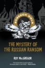Image for Mystery of the Russian Ransom