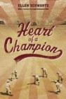 Image for Heart of a champion