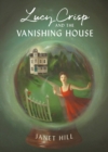 Image for Lucy Crisp and the Vanishing House