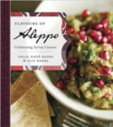 Image for Flavours of Aleppo  : celebrating Syrian cuisine