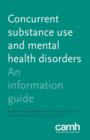 Image for Concurrent Substance Use and Mental Health Disorders