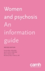 Image for Women and Psychosis : An Information Guide