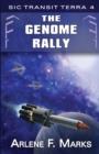 Image for The Genome Rally : Sic Transit Terra Book 4