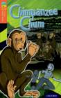 Image for Oxford Reading Tree TreeTops Graphic Novels: Level 13: Chimpanzee Chum