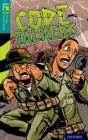 Image for Oxford Reading Tree TreeTops Graphic Novels: Level 16: Code Talkers