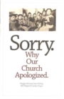 Image for Sorry : Why Our Church Apologized