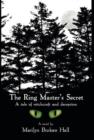 Image for The Ringmaster&#39;s Secret : A tale of witchcraft and deception