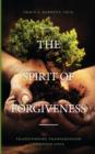 Image for The Spirit of Forgiveness