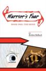 Image for Warrior&#39;s Fear - Book 1
